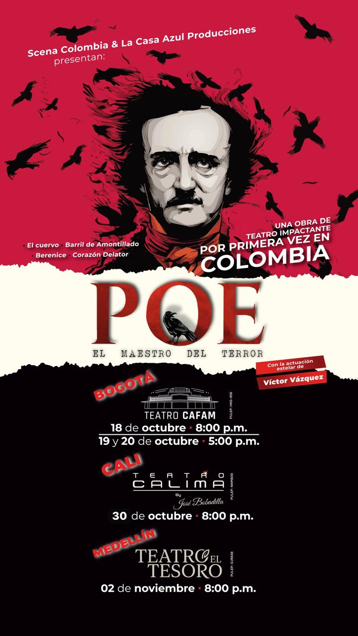 EDGAR ALLAN POE Y SUS «CUENTOS DEL TERROR» EN EL TEATRO CAFAM DE BOGOTA